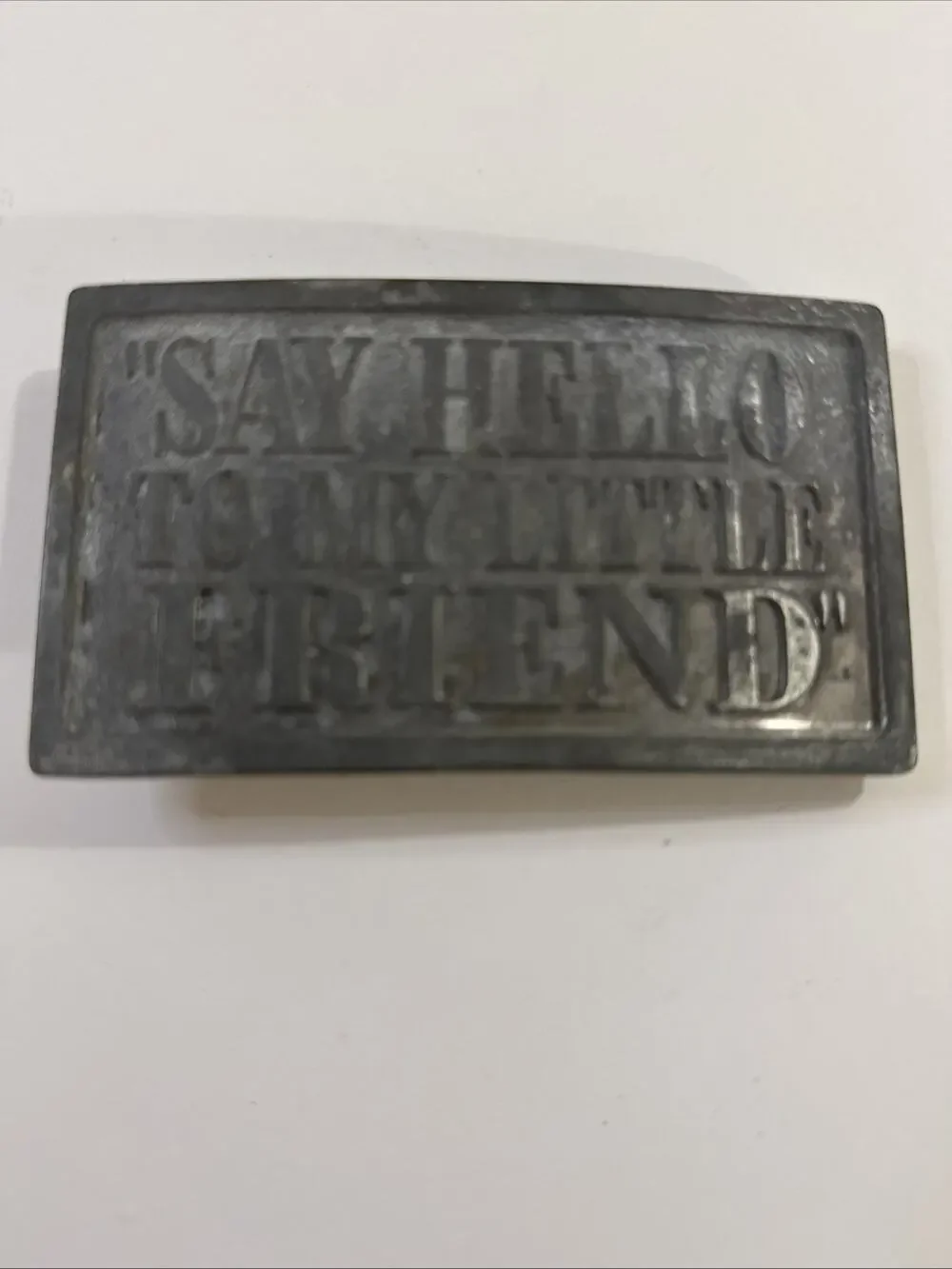 Scarface Say Hello To My Little Friend Metal Belt Buckle Vintage Movie Quote Fan